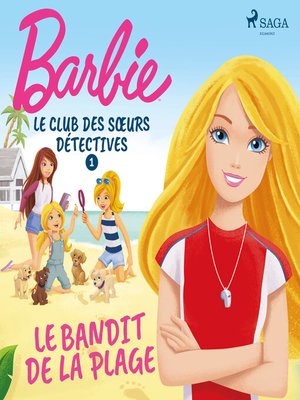 cover image of Barbie: Le Club des sœurs détectives 1